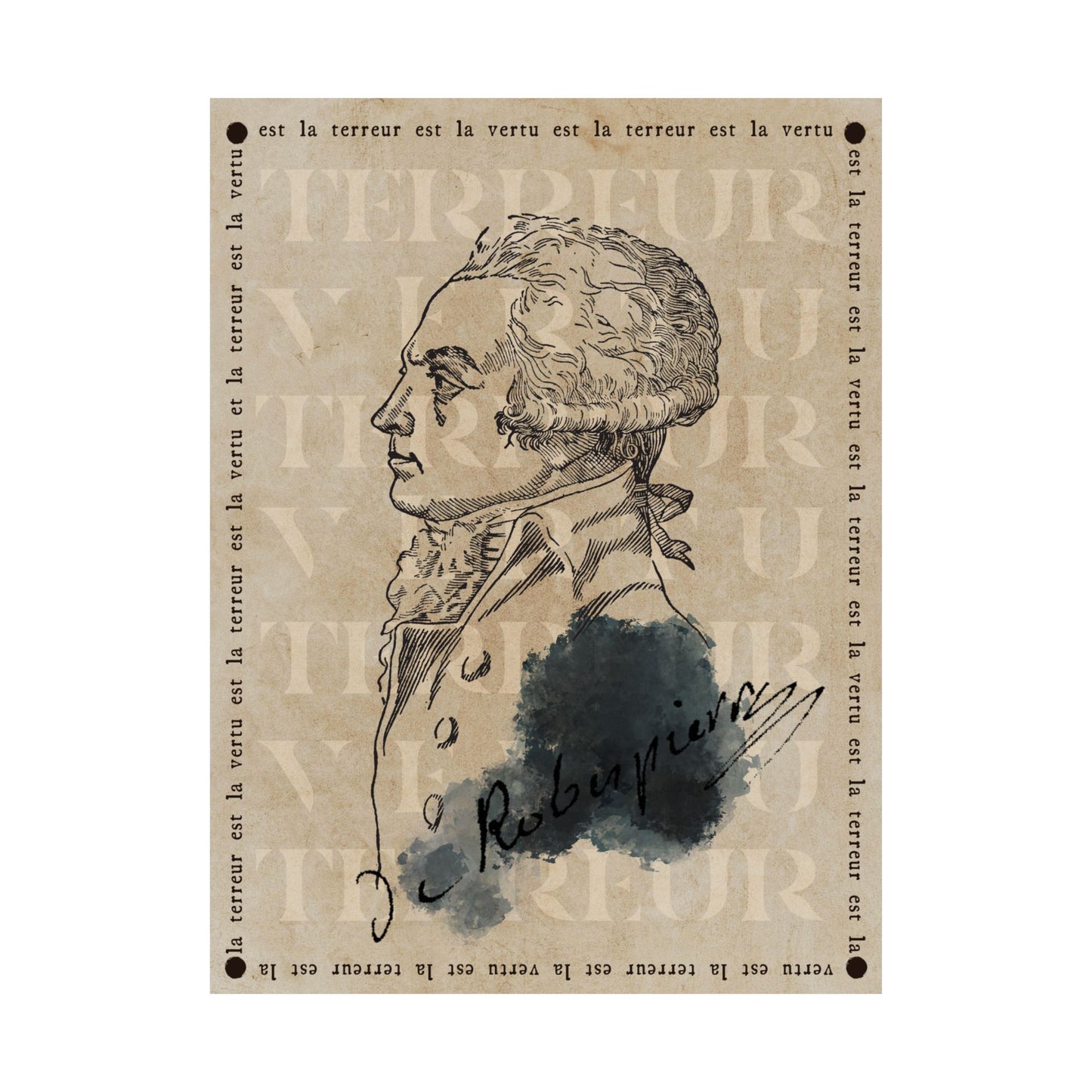 Terror and Virtue - French Revolution - Art Poster // Robespierre